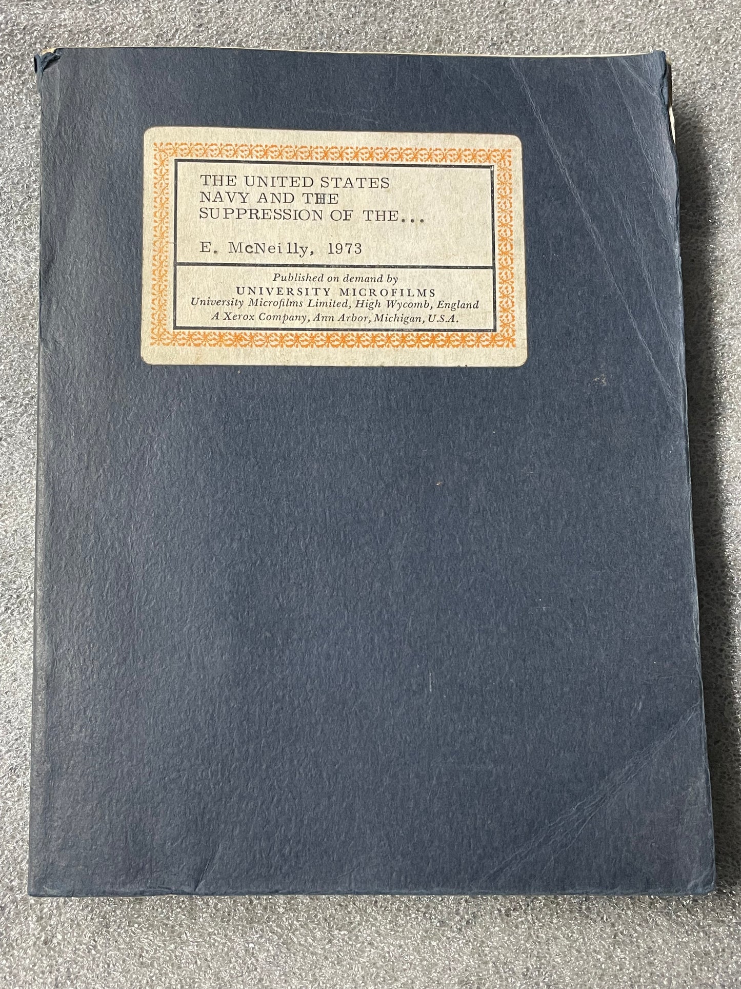 The United States Navy And The Suppresson Of… —FREE SHIPPING