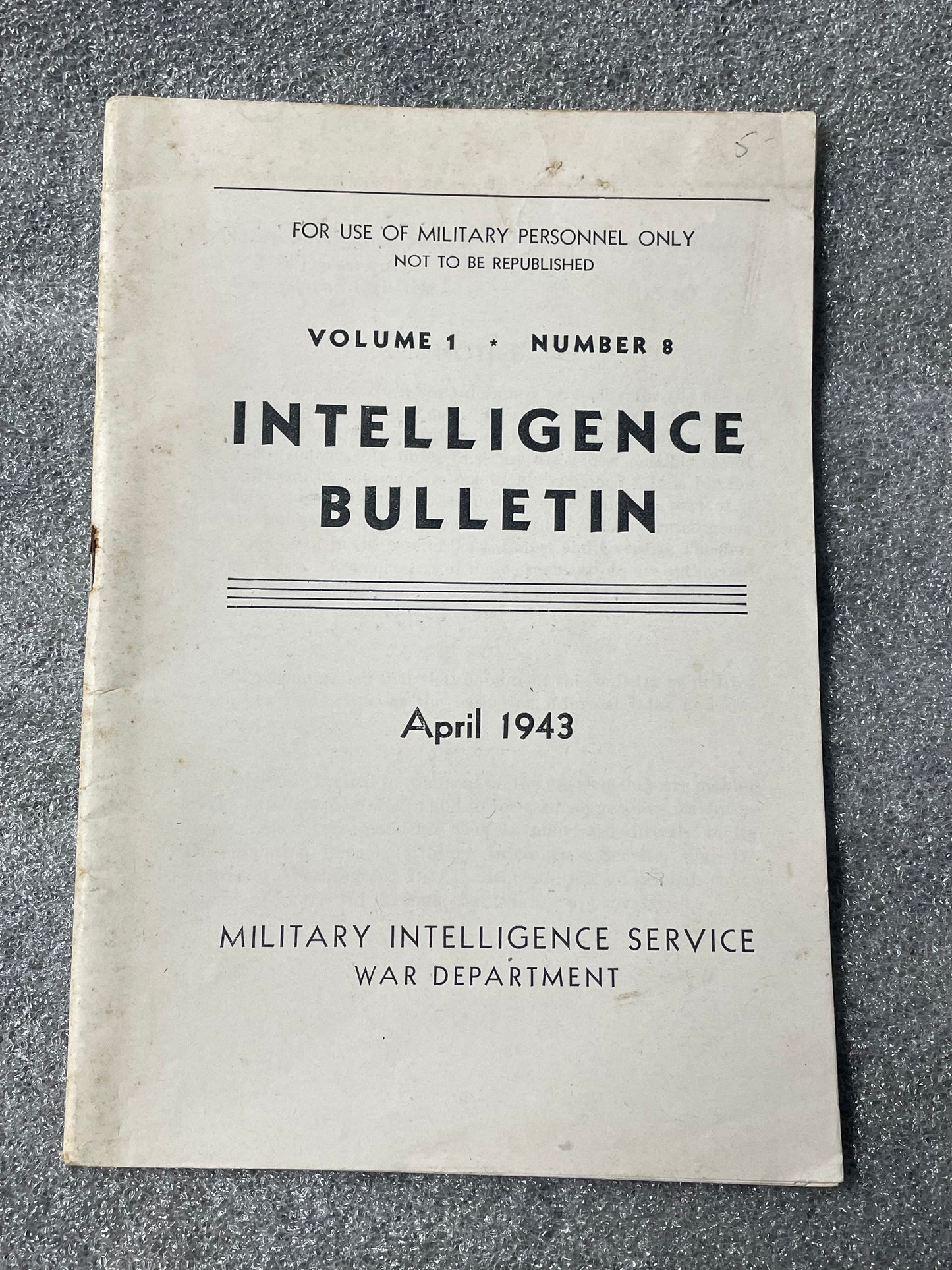 Intelligence Bulletin - April 1943 - Military Personnel Only - ORIGINAL - RARE —FREE SHIPPING