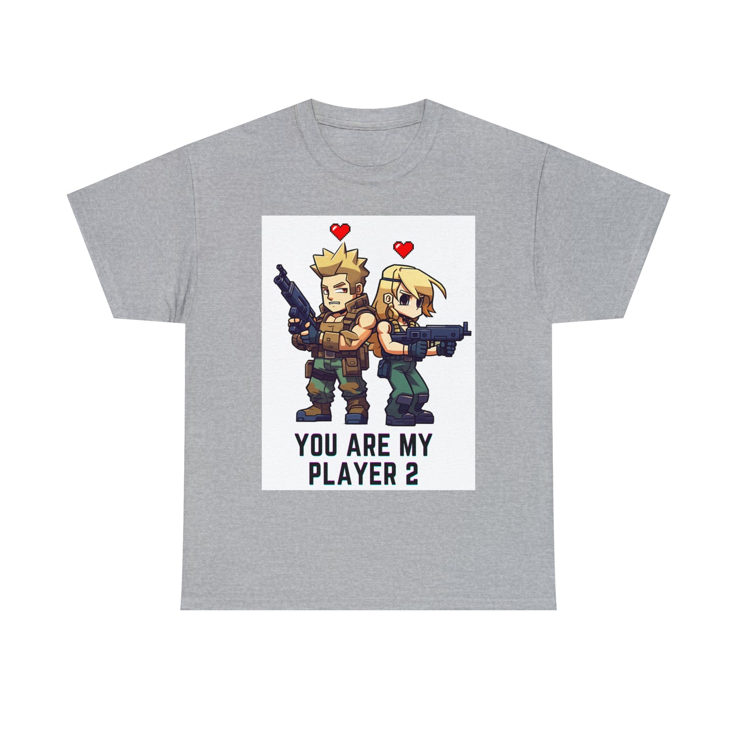 You Are My Player 2 - Unisex Heavy Cotton Tee